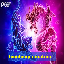 handicap asiatico -0,25